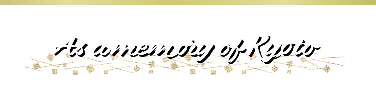 As a memory of Kyoto